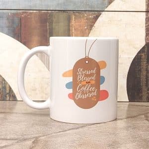 Coffee Obsessed Mug Coffee Obsessed Mug